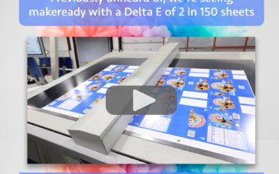 Previously unheard of, we’re seeing makeready with a Delta E of 2 in 150 sheets