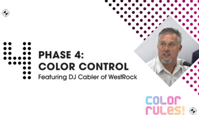 “Color Rules” Phase 4: Color Control Featuring DJ Cabler of WestRock